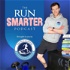 The Run Smarter Podcast