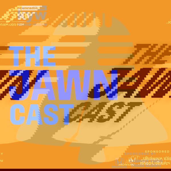 Artwork for The Jawncast from KYW Newsradio