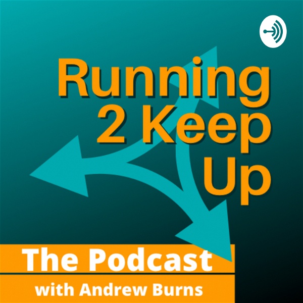 Artwork for The Running 2 Keep Up Podcast