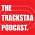 The Trackstaa Podcast