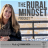 The Rural Mindset Podcast