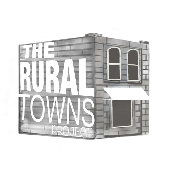 Artwork for The Rural Towns Project Podcast