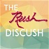 The Rush Discush