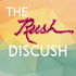 The Rush Discush