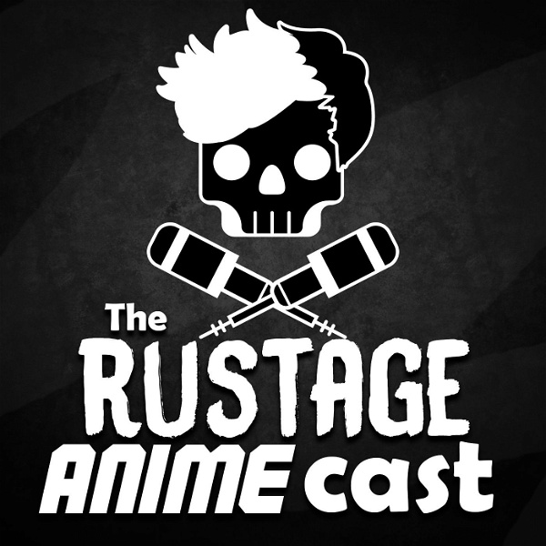Artwork for The Rustage Anime Cast