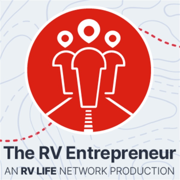 Artwork for The RV Entrepreneur