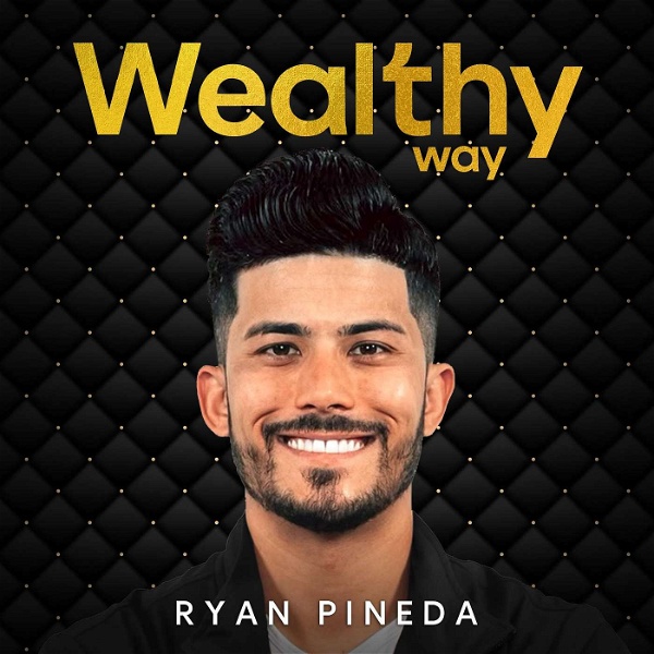 Artwork for Wealthy Way Podcast