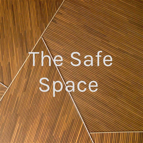 Artwork for The Safe Space