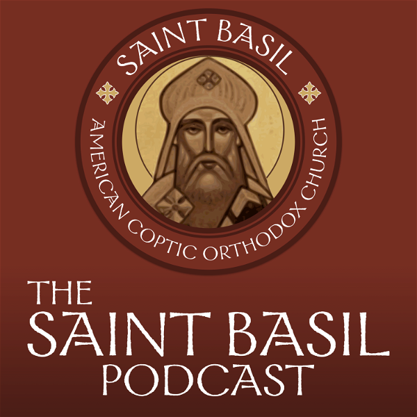 Artwork for The Saint Basil Podcast