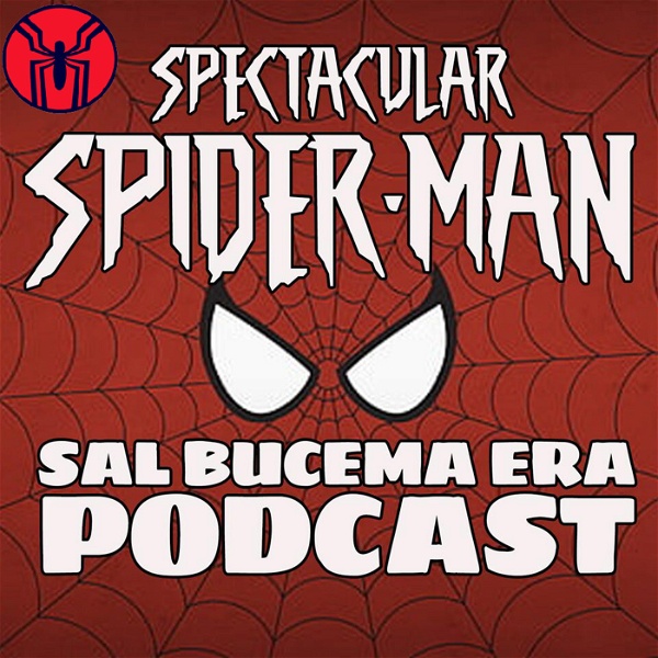 Artwork for The Sal Buscema Era Spider-Man Podcast