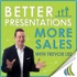 Better Presentations More Sales Podcast