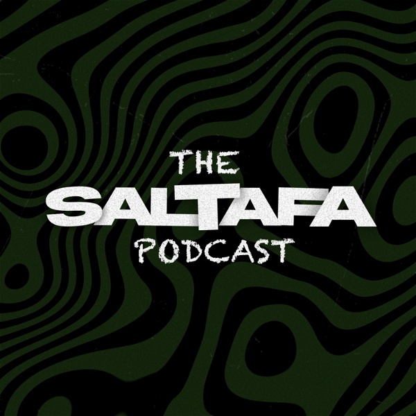 Artwork for The Saltafa Podcast