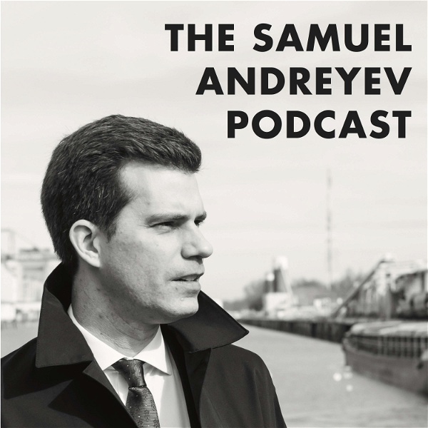 Artwork for The Samuel Andreyev Podcast