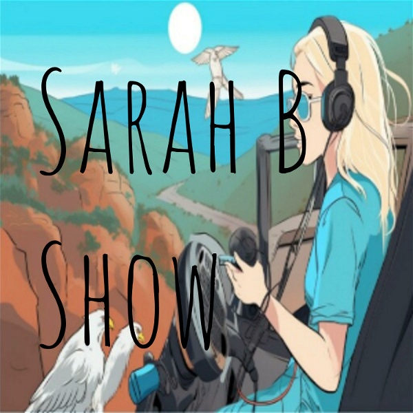 Artwork for The Sarah B Show