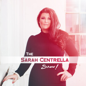Artwork for The Sarah Centrella Show