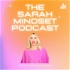 The SarahMindset Podcast