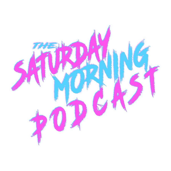 Artwork for The Saturday Morning Podcast