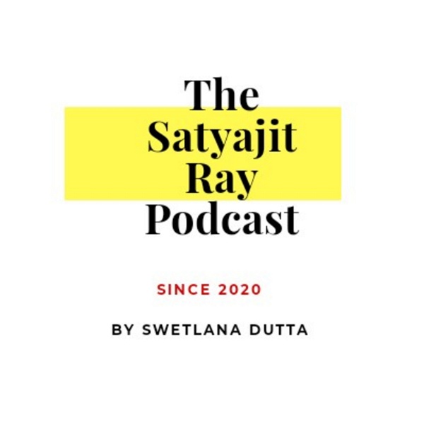 Artwork for The Satyajit Ray Podcast