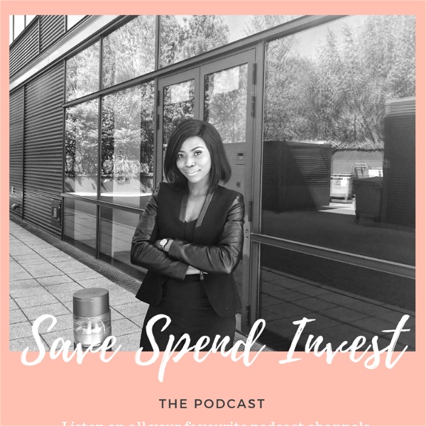 Artwork for The Save Spend Invest Podcast