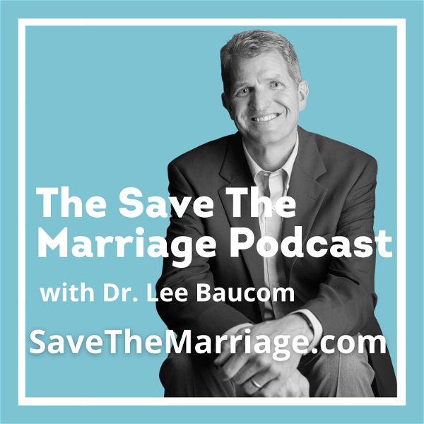 Artwork for The Save The Marriage Podcast