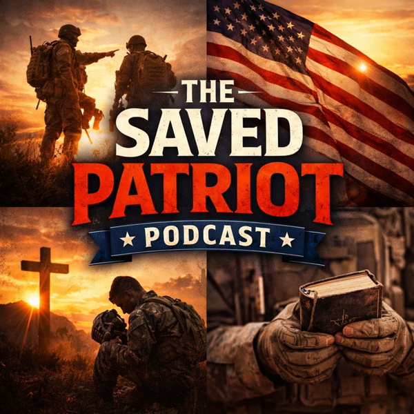 Artwork for The Saved Patriot Podcast