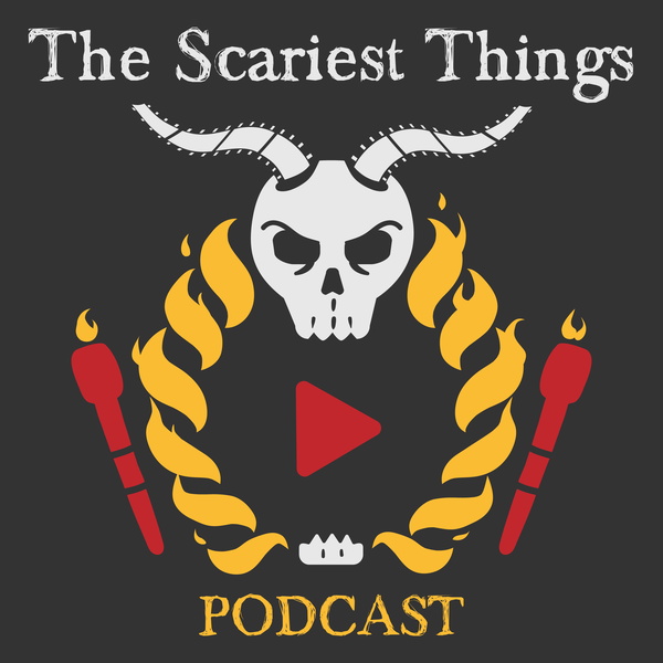 Artwork for The Scariest Things