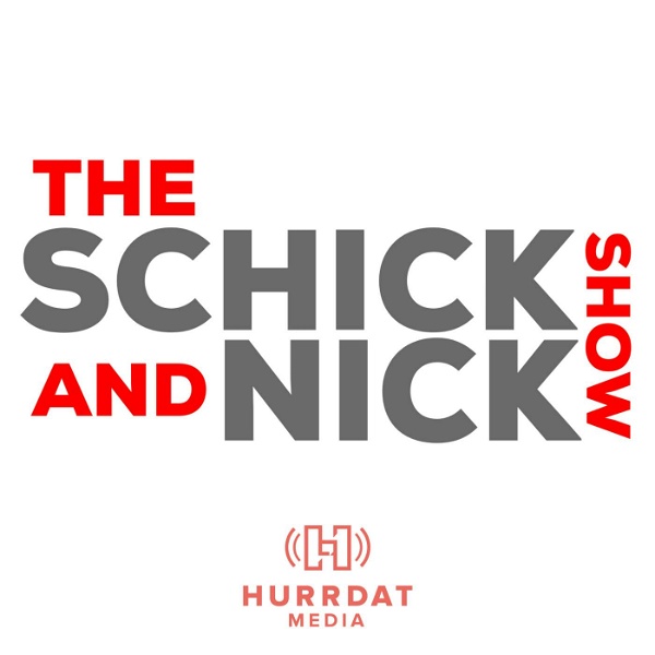 Artwork for The Schick and Nick Show