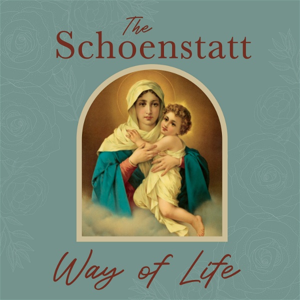Artwork for The Schoenstatt Way of Life