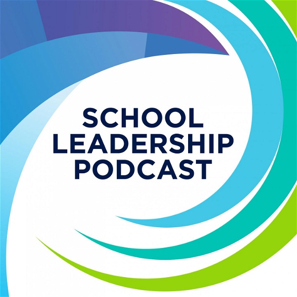 Artwork for The School Leadership Podcast