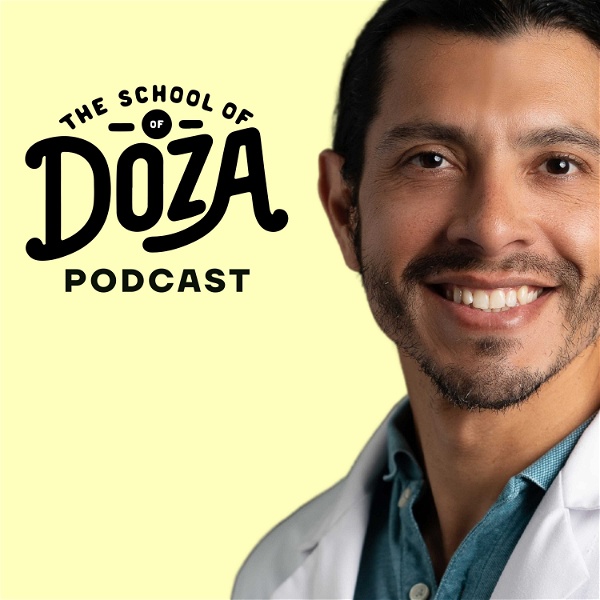 Artwork for The School of Doza Podcast