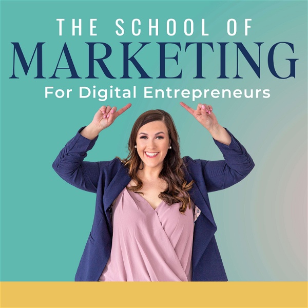 Artwork for The School of Marketing for Digital Entrepreneurs