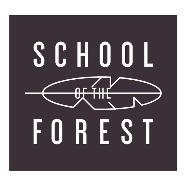 Artwork for The School Of The Forest Podcast