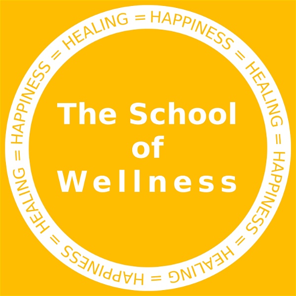 Artwork for The School of Wellness