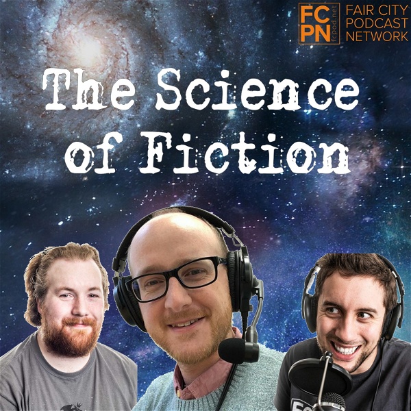 Artwork for The Science of Fiction Podcast