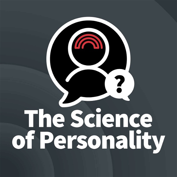 Artwork for The Science of Personality Podcast