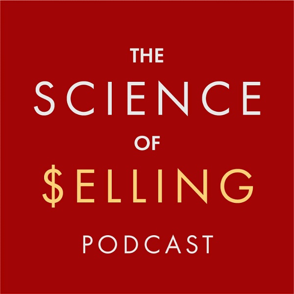 Artwork for The Science of Selling