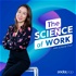 The Science of Work with Juliana Chan