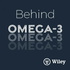 The Science & The Story - Behind Omega 3