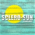 The Sclero-Sun Podcast