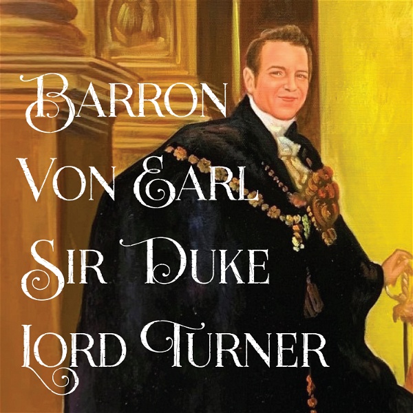 Artwork for Barron Von Earl Sir Duke Lord Turner