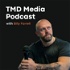 TMD Media Podcast with Billy Farrell