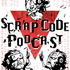 The Scrapcode Podcast