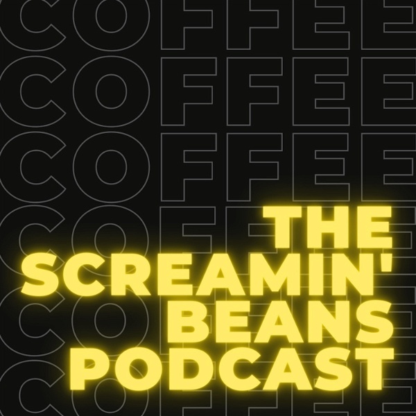 Artwork for The Screamin' Beans Podcast