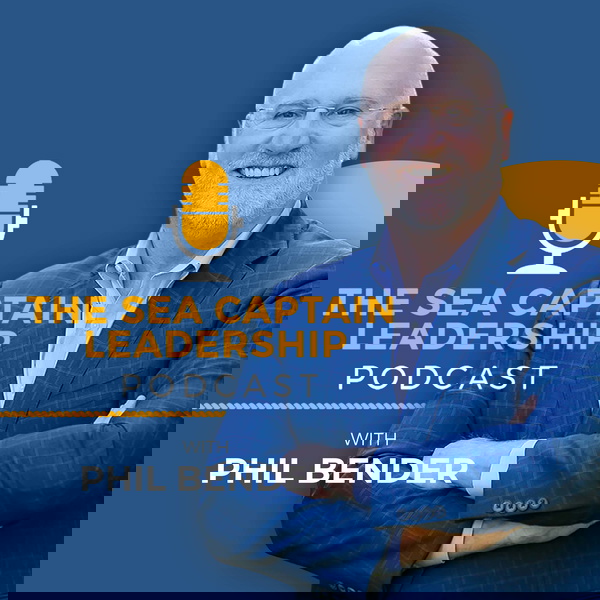 Artwork for The Sea Captain Leadership Podcast