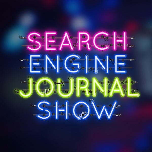 Artwork for Search Engine Journal Show