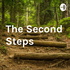 The Second Steps; How to get unstuck and achieve your goals!