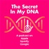 The Secret In My DNA