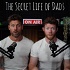 The Secret Life of Dads Podcast