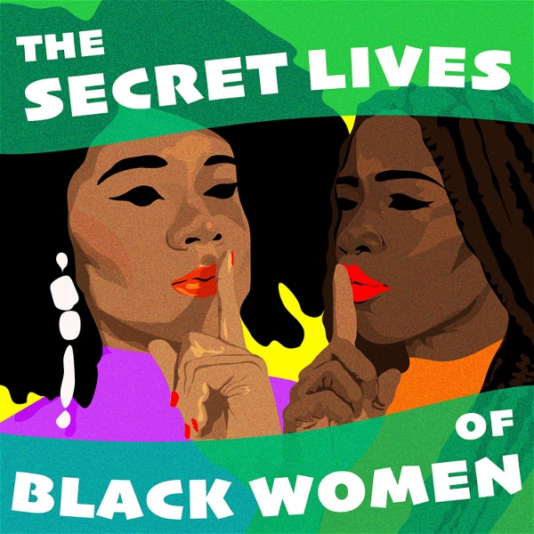 Artwork for The Secret Lives of Black Women