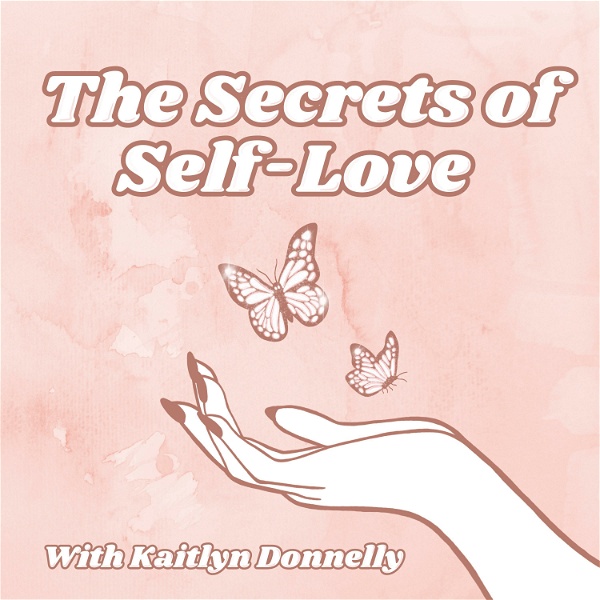 Artwork for The Secrets of Self-Love